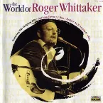 Pochette The World of Roger Whittaker