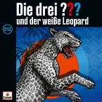 Pochette Die drei ??? 212: und der weiße Leopard