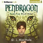 Pochette Pendragon Book 5: Black Water