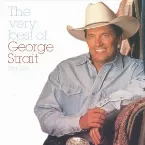 Pochette The Very Best of George Strait