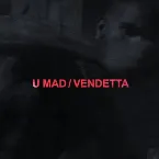 Pochette U MAD / VENDETTA