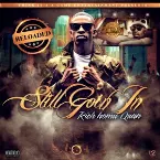Pochette Still Goin In Reloaded
