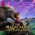 Pochette The Magician’s Elephant: Soundtrack From the Netflix Film