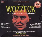Pochette Berg: Wozzeck / Schoenberg: Erwartung, op. 17 / Krenek: Symphonic elegy for string orchestra (In Memoriam Anton Webern)