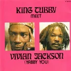 Pochette King Tubby Meet Vivian Jackson (Yabby You)