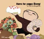 Pochette Hurra for pappa Åberg!