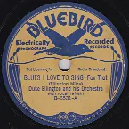 Pochette Blues I Love to Sing / Got Everything but You