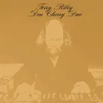 Pochette Terry Riley Don Cherry Duo