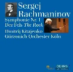 Pochette Sergej Rachmaninov / Dmitrij Kitajenko / Gürzenich-Orchester Köln: Symphonie Nr. 1 - Der Fels
