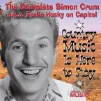 Pochette Country Music Is Here to Stay: The Complete Simon Crum a.k.a. Ferlin Husky on Capitol