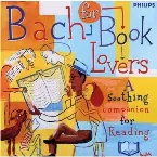 Pochette Book Lovers Companion: Bach for Book Lovers
