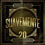 Pochette Suavemente: 20 Anniversary