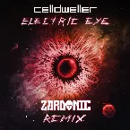 Pochette Electric Eye (Zardonic remix)