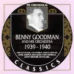 Pochette The Chronological Classics: Benny Goodman and His Orchestra 1939-1940