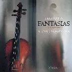 Pochette Fantasias for Solo Violin
