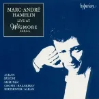 Pochette Marc-André Hamelin Live at Wigmore Hall