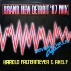 Pochette Axel F (Brand New Detroit ’87 Mix)