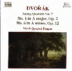 Pochette String Quartets Vol. 7: No. 1 in A major, op. 2 / No. 6 in A major, op. 12