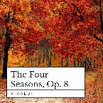 Pochette Vivaldi: The Four Seasons, Op. 8