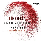 Pochette Libertà! Mozart & the Opera