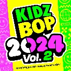 Pochette KIDZ BOP 2024 Vol. 2