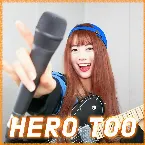 Pochette Hero Too