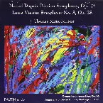 Pochette Dupré: Passion Symphony, op. 23 / Vierne: Symphony no. 3, op. 28
