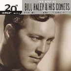 Pochette 20th Century Masters: The Millennium Collection: The Best of Bill Haley & His Comets