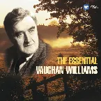 Pochette The Essential Vaughan Williams