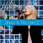 Pochette Shout to the Lord 2: The Platinum Collection, Volume 2