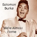 Pochette We’re Almost Home