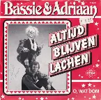 Pochette Altijd blijven lachen / O, wat dom