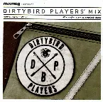 Pochette Dirtybird Players' Mix
