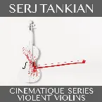 Pochette Cinematique Series: Violent Violins