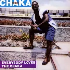 Pochette Everybody Loves the Chaka