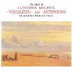 Pochette Vocalizes And Antiphons