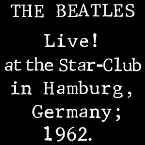 Pochette Live! at The Star‐Club in Hamburg, Germany; 1962 (Vol. 1)