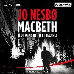 Pochette Macbeth: Blut wird mit Blut bezahlt