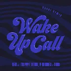 Pochette Wake Up Call (Yoshi remix)