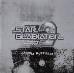 Pochette Star Gladiator 2 ~ Nightmare of Bilstein ~ Original Soundtrack