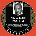 Pochette The Chronological Classics: Ben Webster 1946-1951