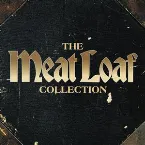 Pochette Dead Ringer for Love: The Meat Loaf Collection