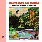 Pochette Nocturnes du monde / Nocturnal Concerts of the World