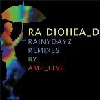 Pochette Rainydayz Remixes