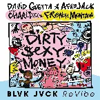 Pochette Dirty Sexy Money (BLVK JVCK ReVibe)