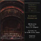 Pochette Moncayo: Huapango / Tierra de temporal / Revueltas: La noche de los mayas / Chávez: Chacona