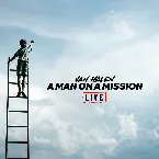 Pochette A Man on a Mission (live)