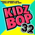 Pochette Kidz Bop 32