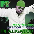 Pochette DJ Aligator (MTV Music History)