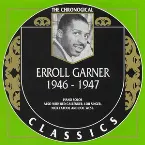 Pochette The Chronological Classics: Erroll Garner 1946-1947